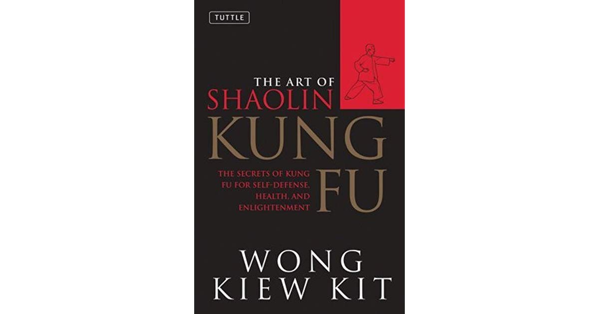 The art of shaolin kung fu by wong kiew kit pdf free